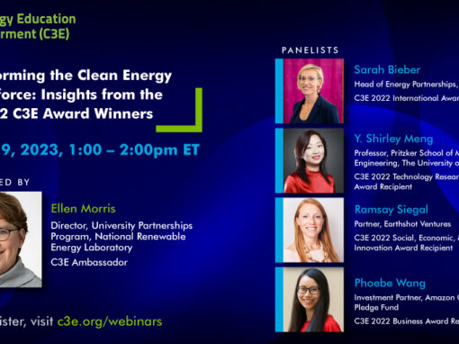 C3E Webinar – Transforming the Clean Energy Workforce: Insights from 2022 C3E Award Winners