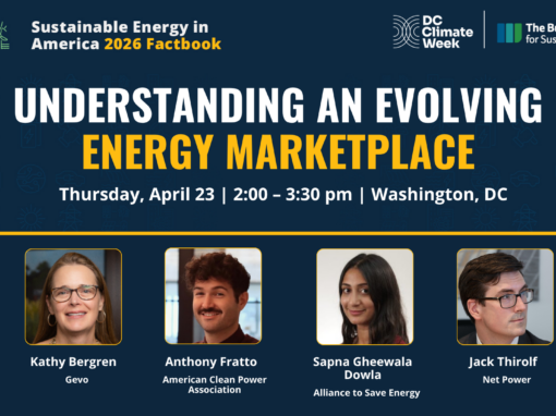 April 23: DC Climate Week – Understanding an Evolving Energy Marketplace